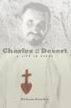  Charles of the Desert: A Life in Verse 