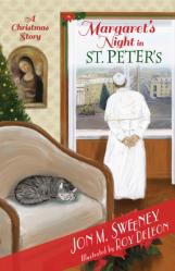  Margaret\'s Night in St. Peter\'s (a Christmas Story) 