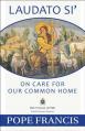  Laudato Si': On Care for Our Common Home 