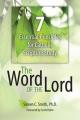  The Word of the Lord: 7 Essential Principles for Catholic Scripture Study 