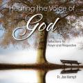  Hearing the Voice of God: Reflections for Prayer and Perspective 