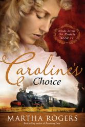  Caroline\'s Choice: Volume 4 