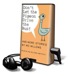 Don\'t Let the Pigeon Drive the Bus!: And More Stories 