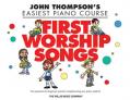  First Worship Songs: Elementary Level 