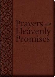  Prayers and Heavenly Promises: Compiled from Approved Sources 