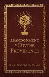 Abandonment to Divine Providence (Deluxe Edition) 