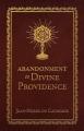  Abandonment to Divine Providence (Deluxe Edition) 