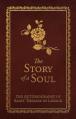  The Story of a Soul: The Autobiography of Saint Therese of Lisieux (Deluxe Edition) 