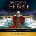  The Story of the Bible Catholic Audio Drama: Volume I - The Old Testament 