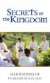 Secrets of the Kingdom: Meditations of Fr. Richard Ho Lung, M.O.P. 