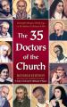 The Thirty Five Doctors of the Church 