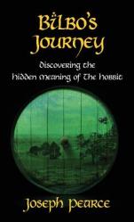  Bilbo\'s Journey: Discovering the Hidden Meaning in the Hobbit 