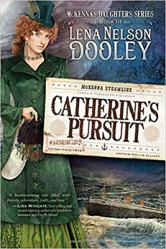  Catherine\'s Pursuit: Volume 3 