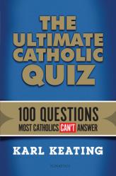  Ultimate Catholic Quiz: 100 Questions Most Catholics Can\'t Answer 