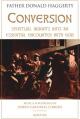  Conversion: Spiritual Insights Into an Essential Encounter with God 