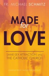  Made for Love: Same-Sex Attraction and the Catholic Church 