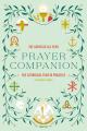  Catholic All Year Prayer Companion: The Liturgical Year in Practice 