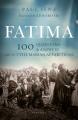  Fatima: 100 Questions and Answers on the Marian Apparitions 