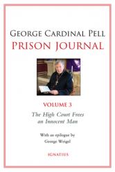  Prison Journal: The High Court Frees an Innocent Man Volume 3 
