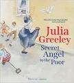  Julia Greeley: Secret Angel to the Poor 