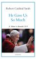  He Gave Us So Much: A Tribute to Benedict XVI 