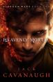  Heavenly Mortal: Volume 2 