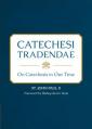  Catechesi Tradendae: On Catechesis in Our Time 