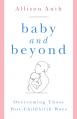  Baby and Beyond: Overcoming Those Post-Childbirth Woes 