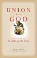  Union with God: According to St. John of the Cross 