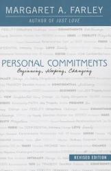  Personal Commitments: Beginning, Keeping, Changing 