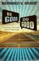  Be Good and Do Good: Thinking Through Moral Theology 
