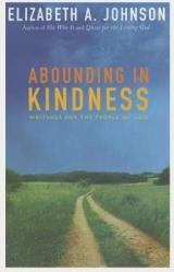  Abounding in Kindness: Writing for the People of God 