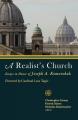  A Realist's Church: Essays in Honor of Joseph A. P. Komonchak 