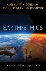  Earth Ethics: A Case Method Approach 