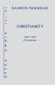  Christianity: A Christophany 