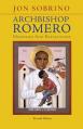  Archbishop Romero: Memories and Reflections 