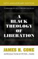  A Black Theology of Liberation: 50th Anniversary Edition 