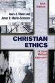  Christian Ethics: A Case Method Approach 