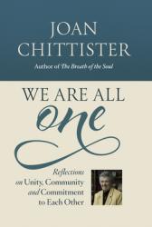  We Are All One: Unity, Community, and Commitment to Each Other 