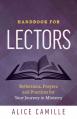  Handbook for Lectors: Reflections, Prayers and Practices for Your Jouney in Ministry 