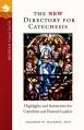  Refresh Your Faith: The New Directory for Catechesis: Highlights and Summaries for Catechists and Pastoral Leaders 