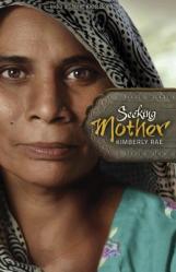  Seeking Mother (India\'s Street Kids Book 3) 