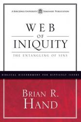  The Web of Iniquity: The Entangling of Sins 