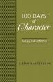  100 Days of Character: Daily Devotional 