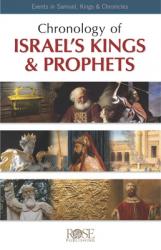  Chronology of Israel\'s Kings and Prophets: Events in Samuel, Kings & Chronicles 