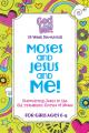  Moses and Jesus and Me!: Discovering Jesus in the Old Testament Stories of Moses 