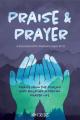  Praise and Prayer: A Devotional for Preteens Ages 10-12: Praise from the Psalms and Building a Strong Prayer Life 