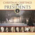  Christmas Greetings from the Presidents 