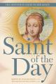  Saint of the Day: The Definitive Guide to the Saints 
