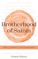  Brotherhood of Saints: Daily Guidance and Inspiration 